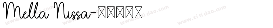 Mella Nissa字体转换